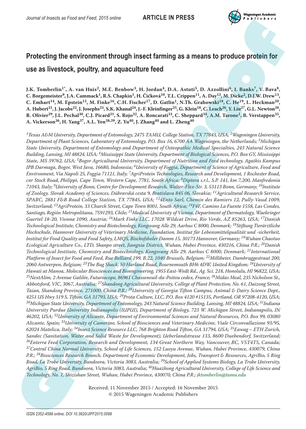 Journal of Insects As Food and Feed, 2015;2015 Online1(1): 1-3 ARTICLE in PRESS Publishers