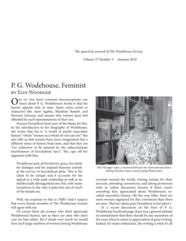 P. G. Wodehouse, Feminist by Elin Woodger Ne of the Most Common Misconceptions One O Hears About P