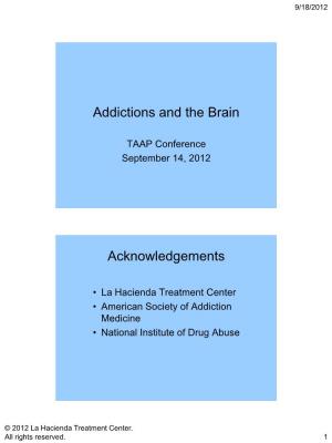 Addictions and the Brain