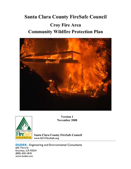 Santa Clara County Firesafe Council Croy Fire Area Community Wildfire Protection Plan