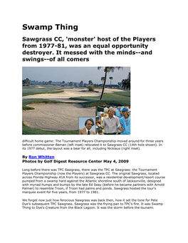 Swamp Thing Sawgrass CC, 'Monster' Host of the Players from 1977-81, Was an Equal Opportunity Destroyer