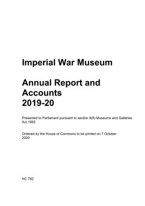 Imperial War Museum Annual Report and Accounts 2019-20