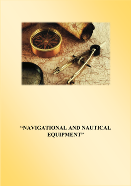 “Navigational and Nautical Equipment”