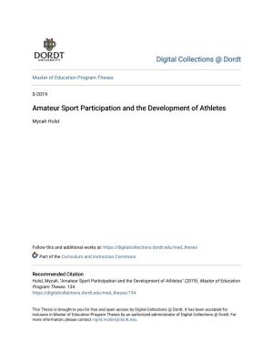 Amateur Sport Participation and the Development of Athletes