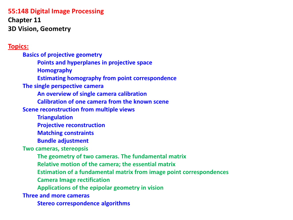 55:148 Digital Image Processing Chapter 11 3D Vision, Geometry