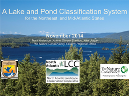 A Lake and Pond Classification System for the Northeast and Mid-Atlantic States