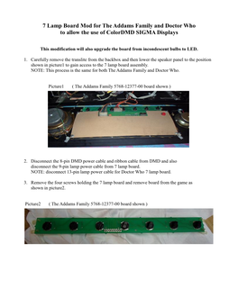 7 Lamp Board Mod for the Addams Family and Doctor Who to Allow the Use of Colordmd SIGMA Displays