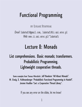 Functional Programming Lecture 8: Monads