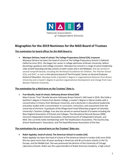 Biographies for the 2019 Nominees for the NAIS Board of Trustees the Nomination for Board Officer for the NAIS Board Is