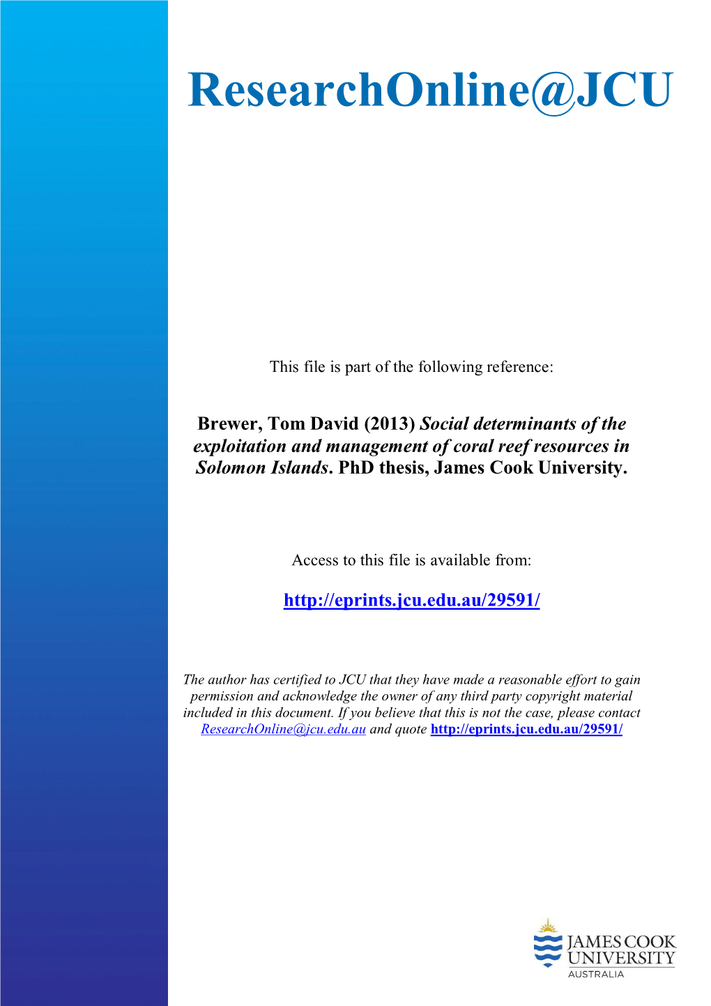 Social Determinants of the Exploitation and Management of Coral Reef Resources in Solomon Islands