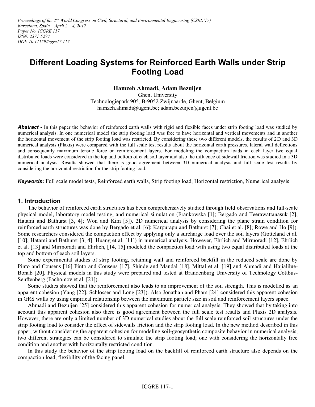 Different Loading Systems for Reinforced Earth Walls Under Strip Footing Load