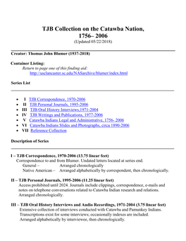 TJB Collection on the Catawba Nation, 1756– 2006 (Updated 05/22/2018) ______Creator: Thomas John Blumer (1937-2018)