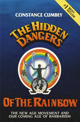 Hidden Dangers of the Rainbow the New Age Movement and Our Coming Age of Barbarism