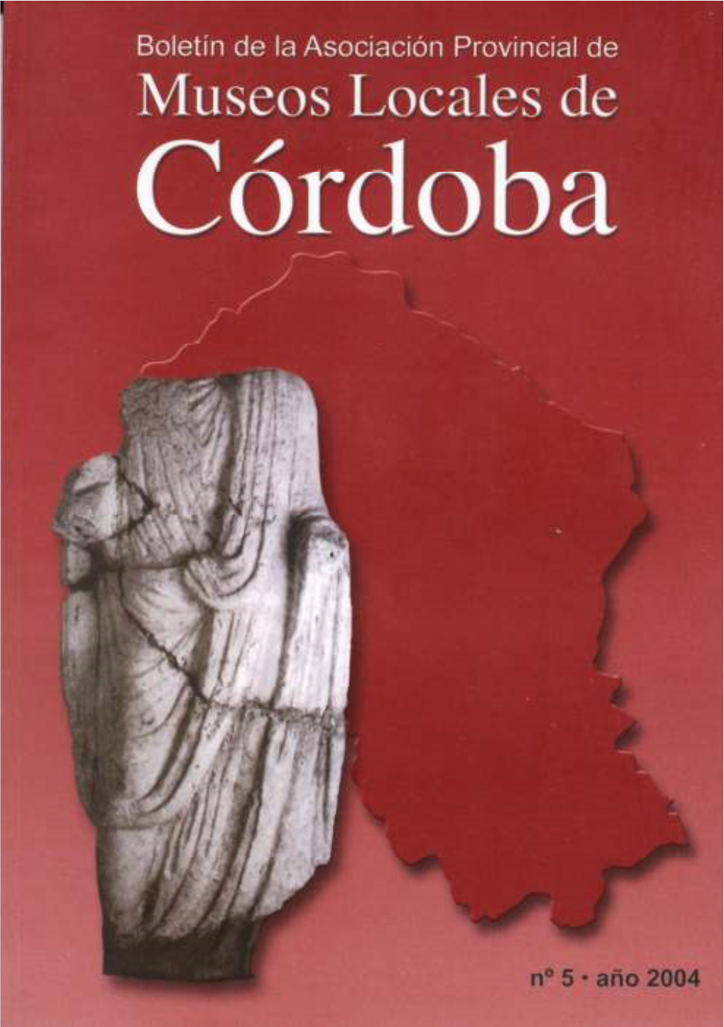 Córdoba Boletín De La Asociación Provincial De Museos Locales De Córdoba