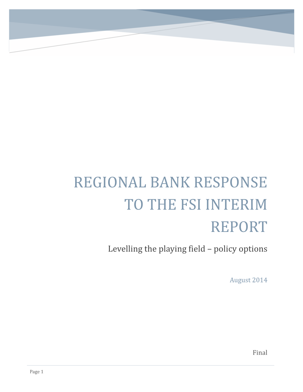 Regional Banks' FSI Interim Report Submission