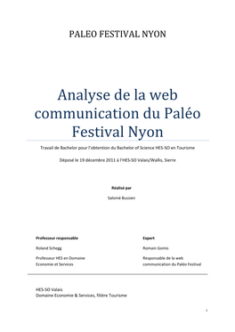 Analyse De La Web Communication Du Paléo Festival Nyon Travail De Bachelor Pour L’Obtention Du Bachelor of Science HES-SO En Tourisme