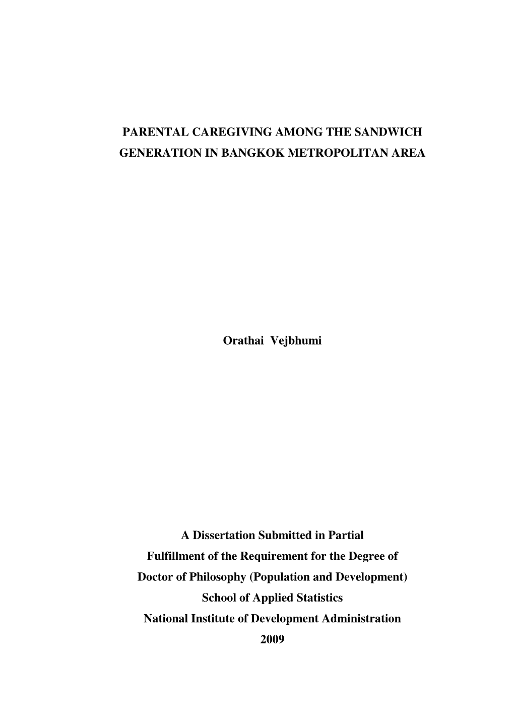 Parental Caregiving Among the Sandwich Generation in Bangkok Metropolitan Area