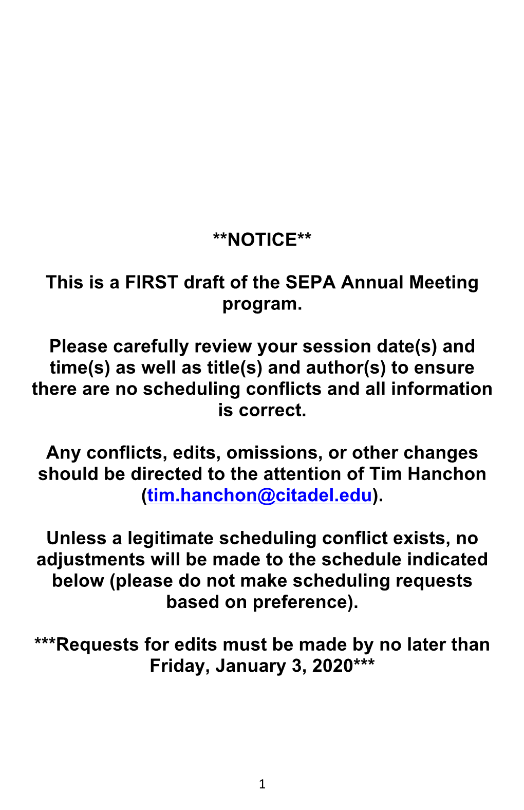 **NOTICE** This Is a FIRST Draft of the SEPA Annual Meeting Program. Please Carefully Review Your Session Date(S) and Time(S)