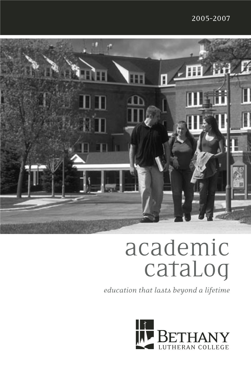 Academic Catalog Education That Lasts Beyond a Lifetime