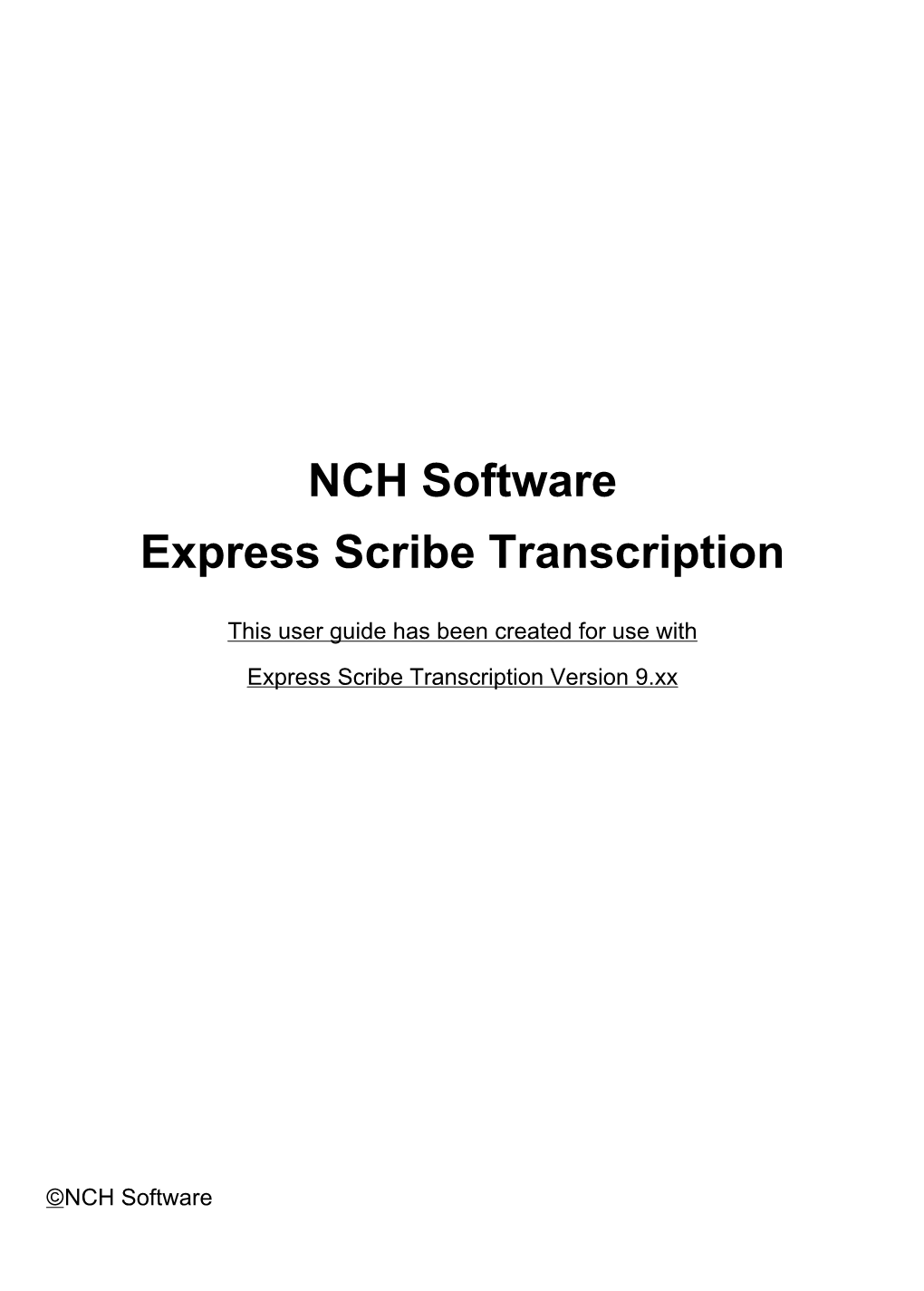 NCH Software Express Scribe Transcription