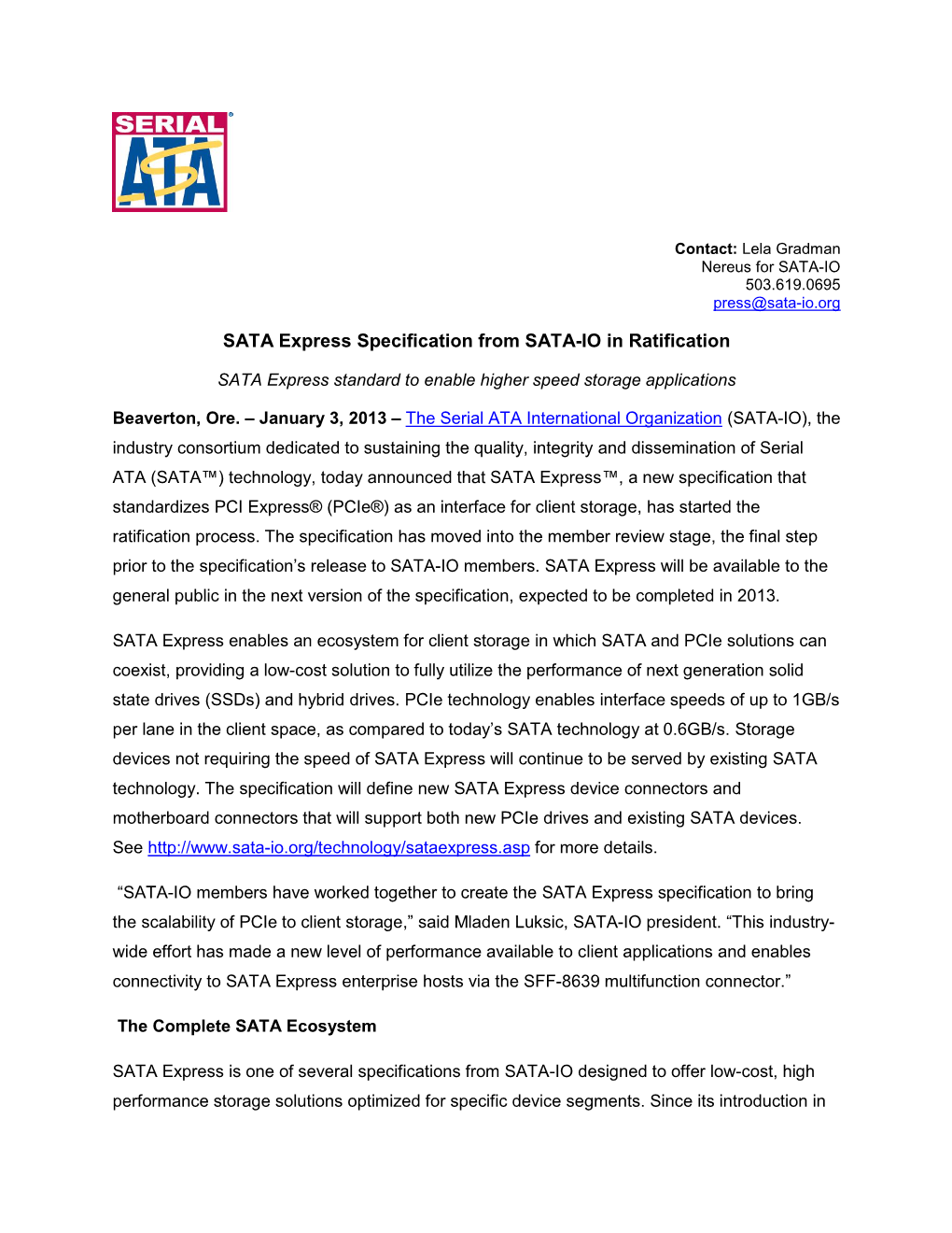 SATA Express Specification from SATA-IO in Ratification