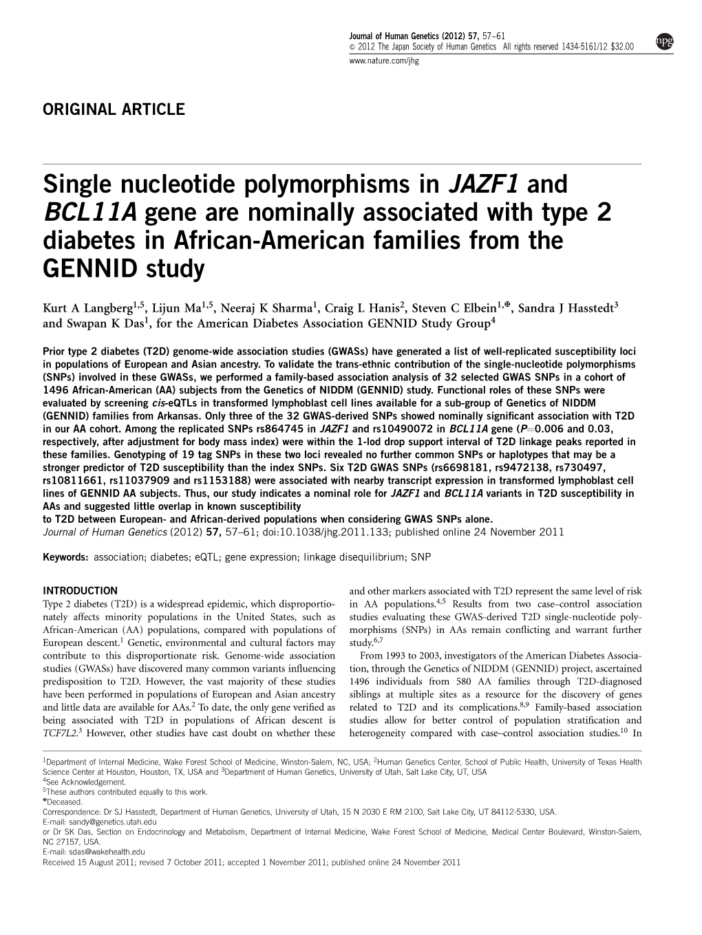 Single Nucleotide Polymorphisms in JAZF1 and BCL11A Gene Are Nominally Associated with Type 2 Diabetes in African-American Families from the GENNID Study