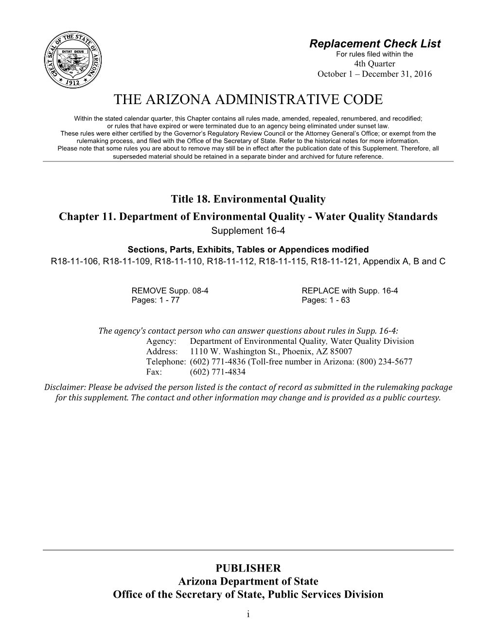 Surface Water Quality Standards Are Established in the Permit and Tech- Historical Note Adopted Effective April 24, 1996 (Supp