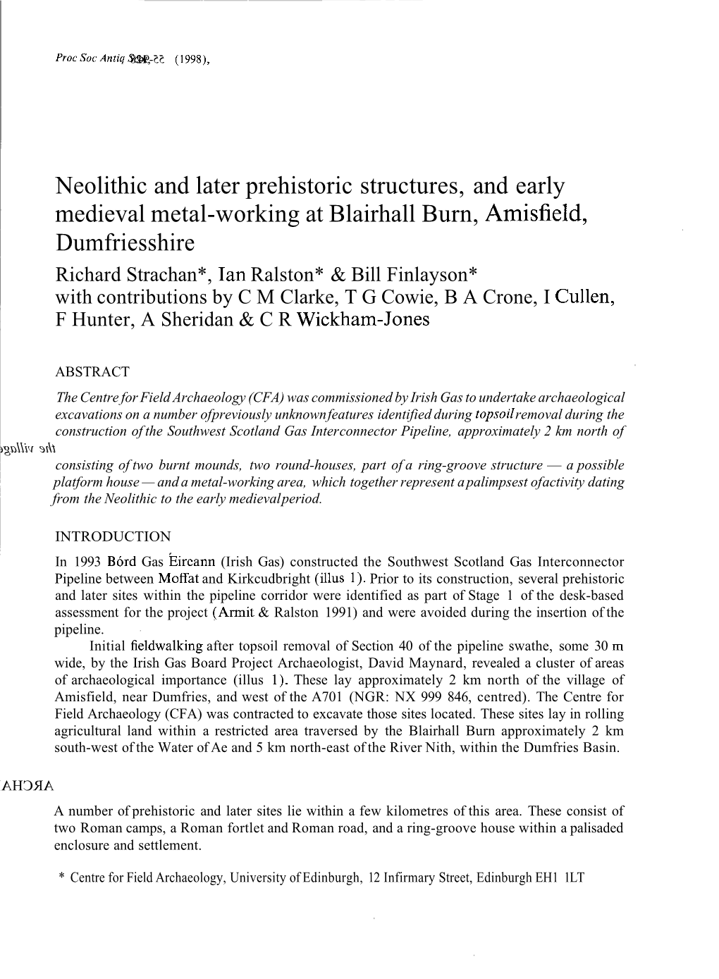 Neolithic and Later Prehistoric Structures, and Early Medieval