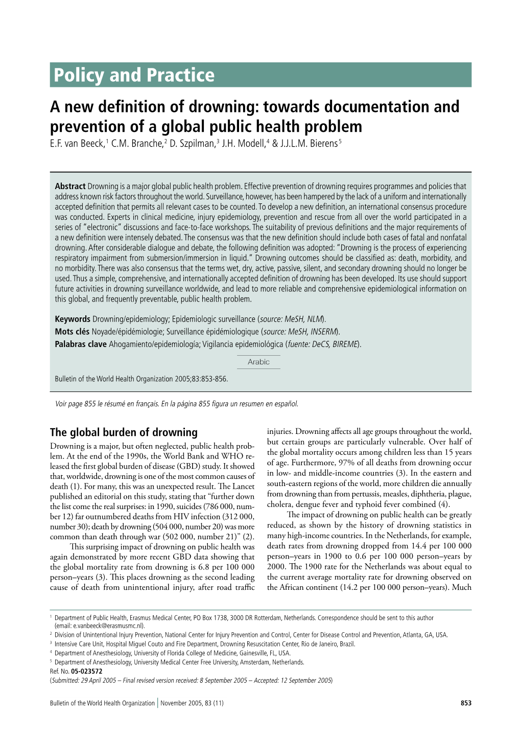 Policy and Practice a New Deﬁnition of Drowning: Towards Documentation and Prevention of a Global Public Health Problem E.F