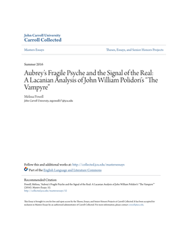 Aubrey's Fragile Psyche and the Signal of the Real: a Lacanian