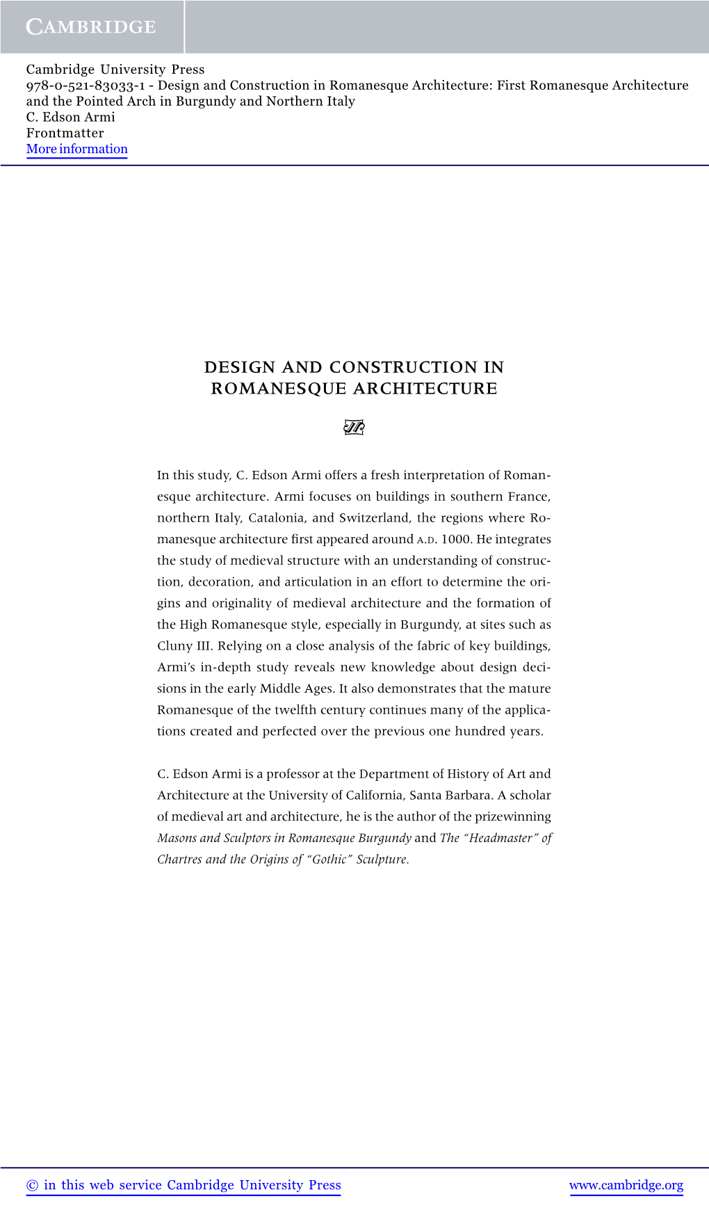 Design and Construction in Romanesque Architecture: First Romanesque Architecture and the Pointed Arch in Burgundy and Northern Italy C