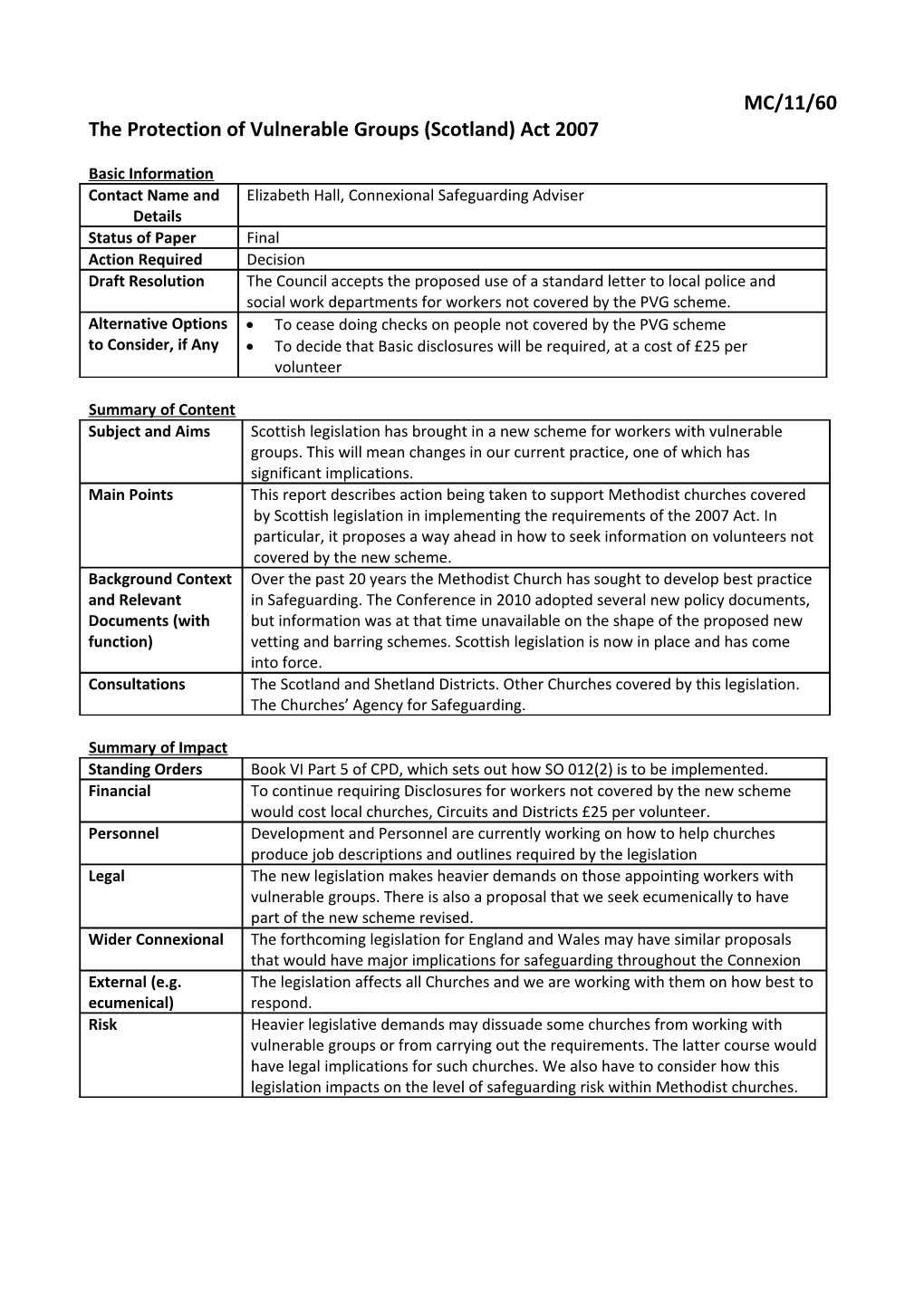 The Protection of Vulnerable Groups (Scotland) Act 2007