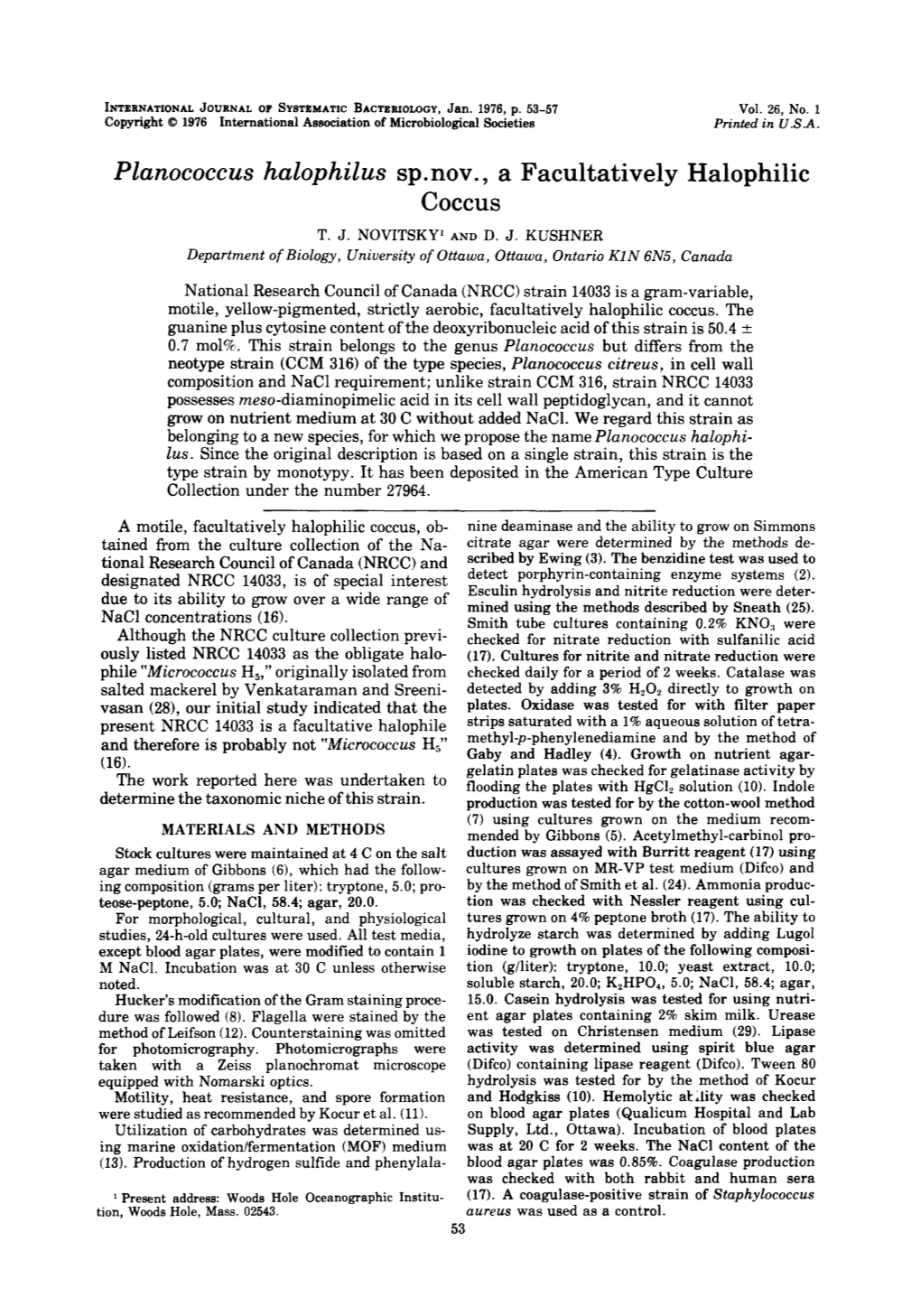 Coccus Halophilus Sp.Nov., a Facultatively Halophilic Coccus T