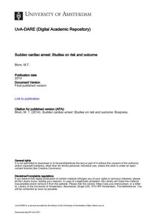 Sudden Cardiac Arrest: Studies on Risk and Outcome