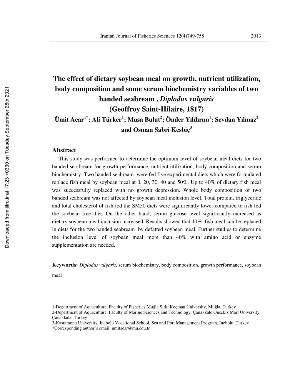 The Effect of Dietary Soybean Meal on Growth, Nutrient Utilization, Body