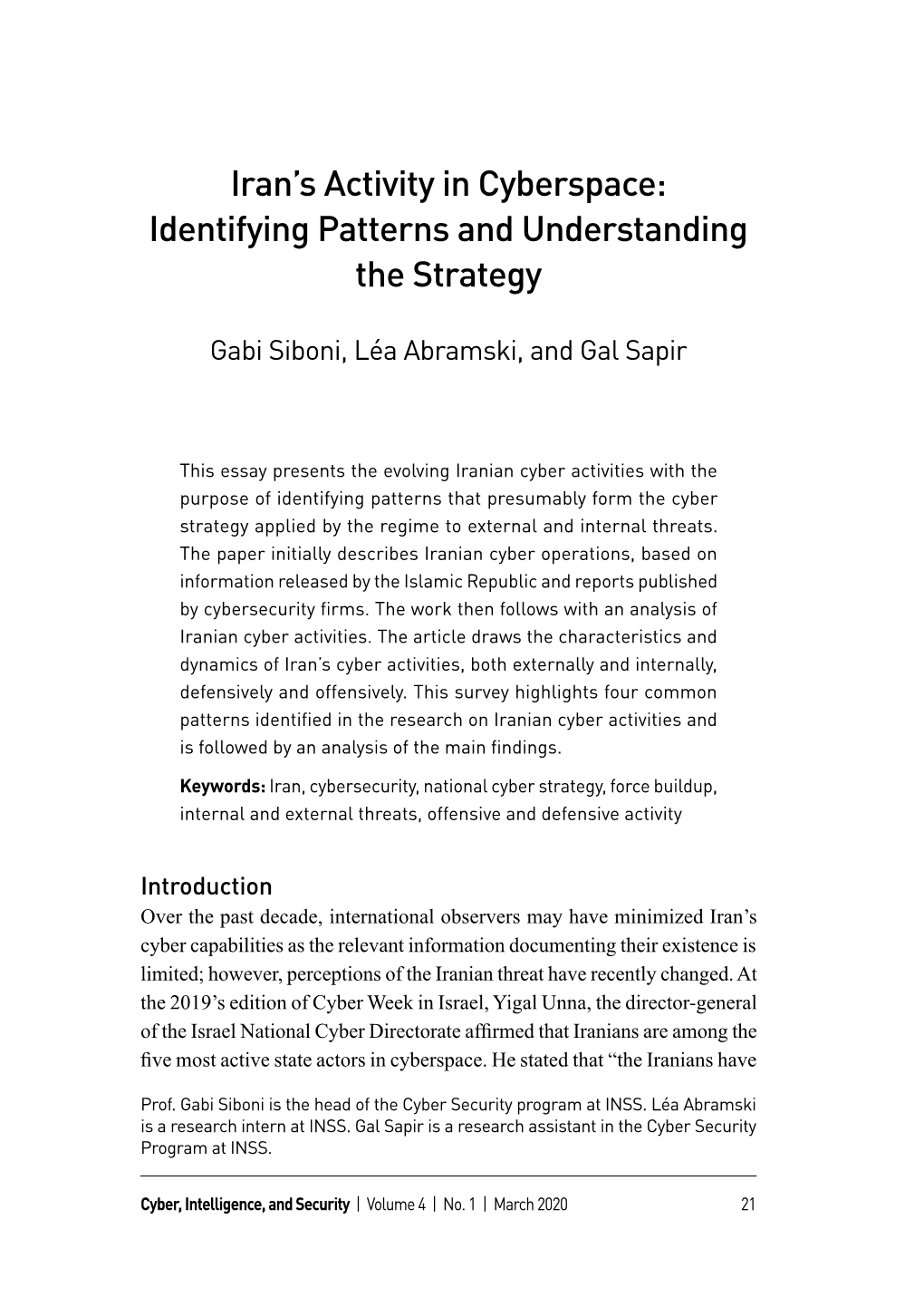 Cyberspace: Identifying Patterns and Understanding the Strategy