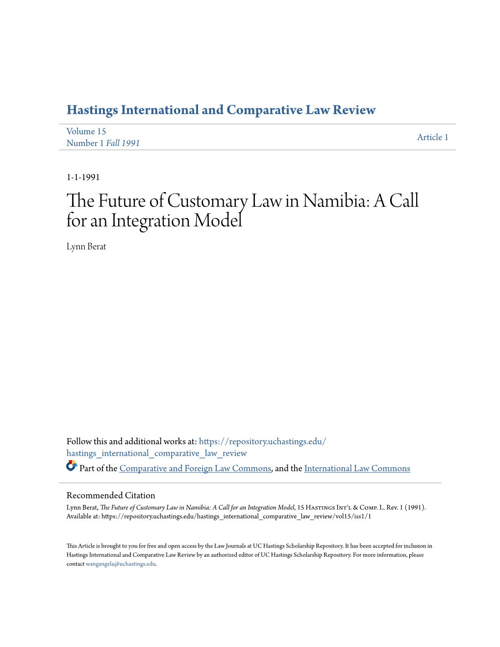 The Future of Customary Law in Namibia: a Call for an Integration Model, 15 Hastings Int'l & Comp