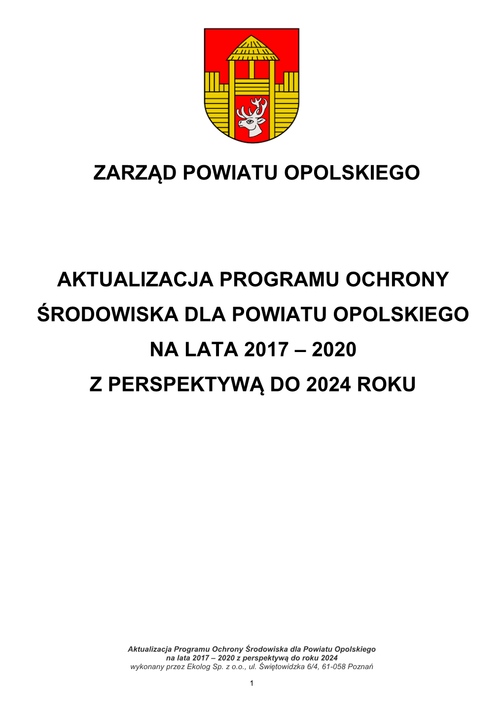 2020 Z Perspektywą Do 2024 Roku Zarząd Powiatu Opolskiego