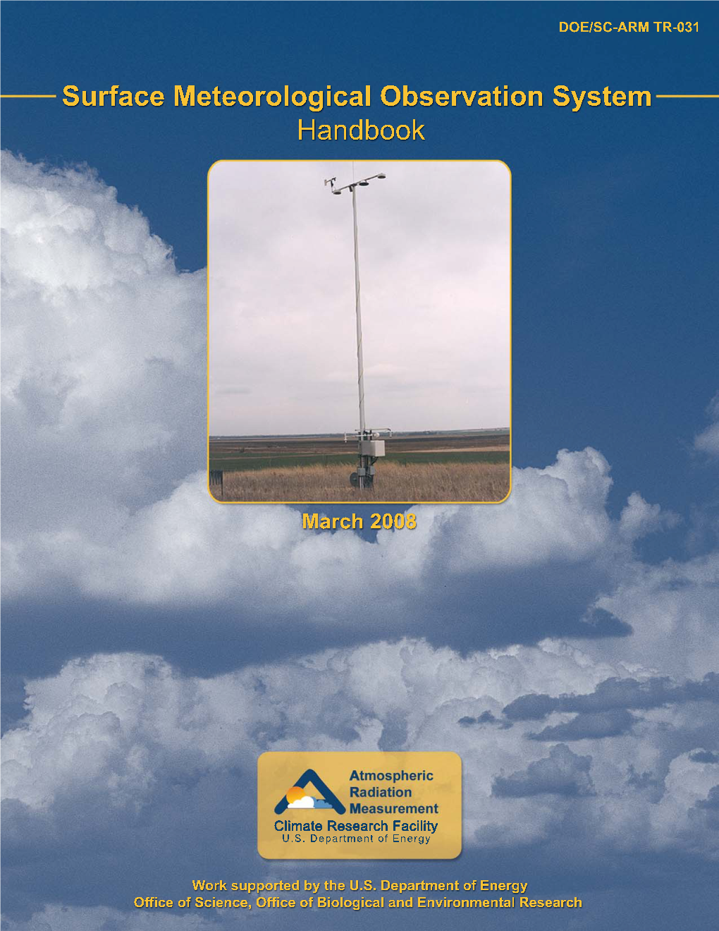 Surface Meteorological Observation System (SMOS) Handbook