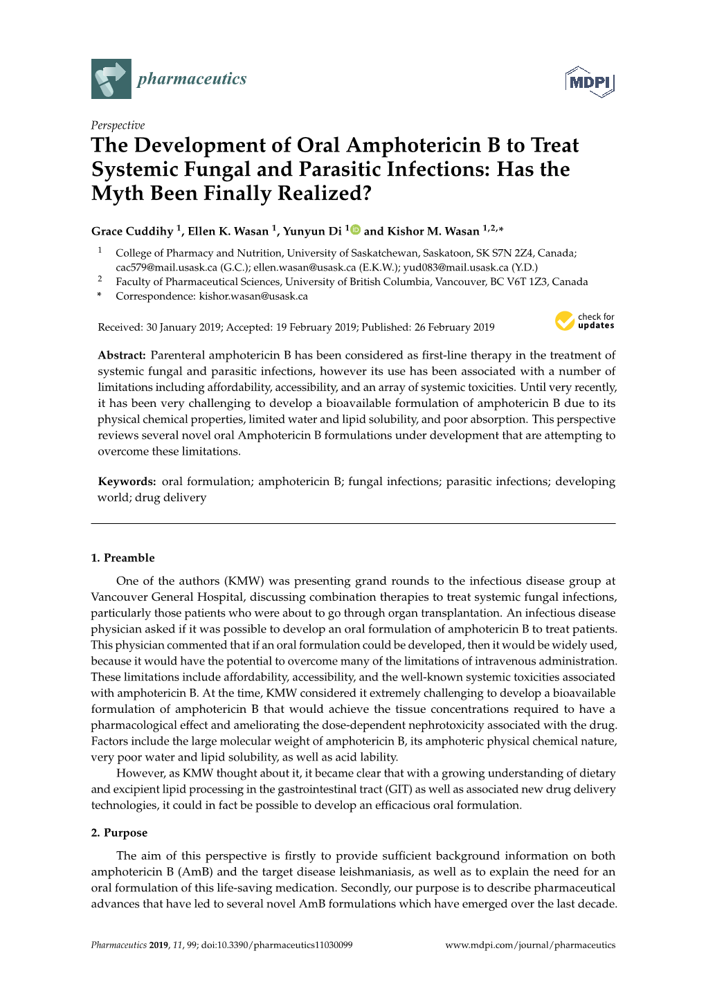 The Development of Oral Amphotericin B to Treat Systemic Fungal and Parasitic Infections: Has the Myth Been Finally Realized?