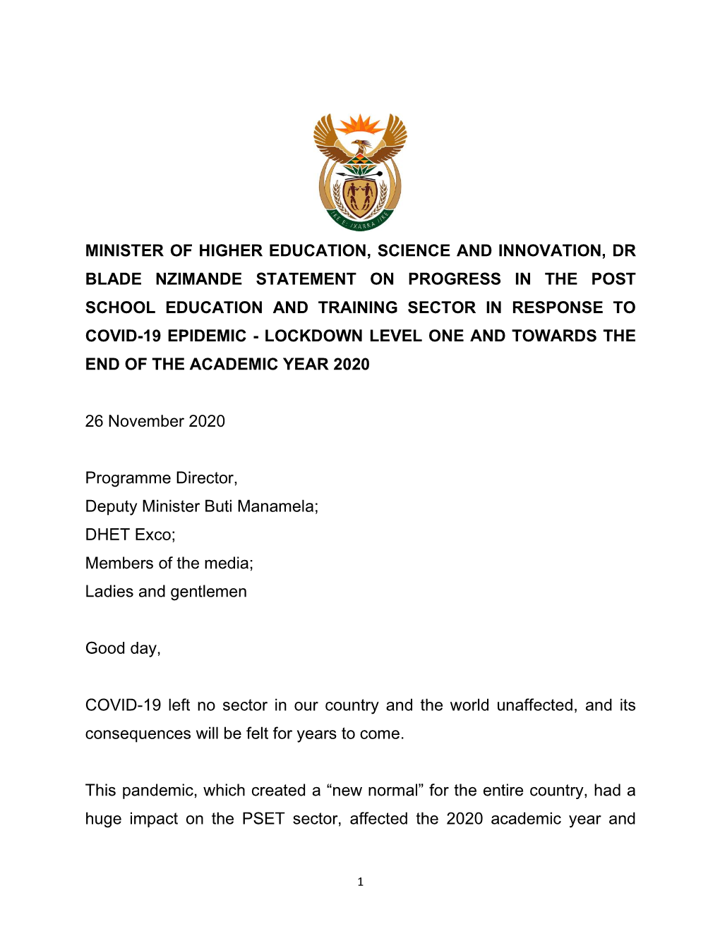 Minister of Higher Education, Science and Innovation, Dr Blade Nzimande Statement on Progress in the Post School Education and T