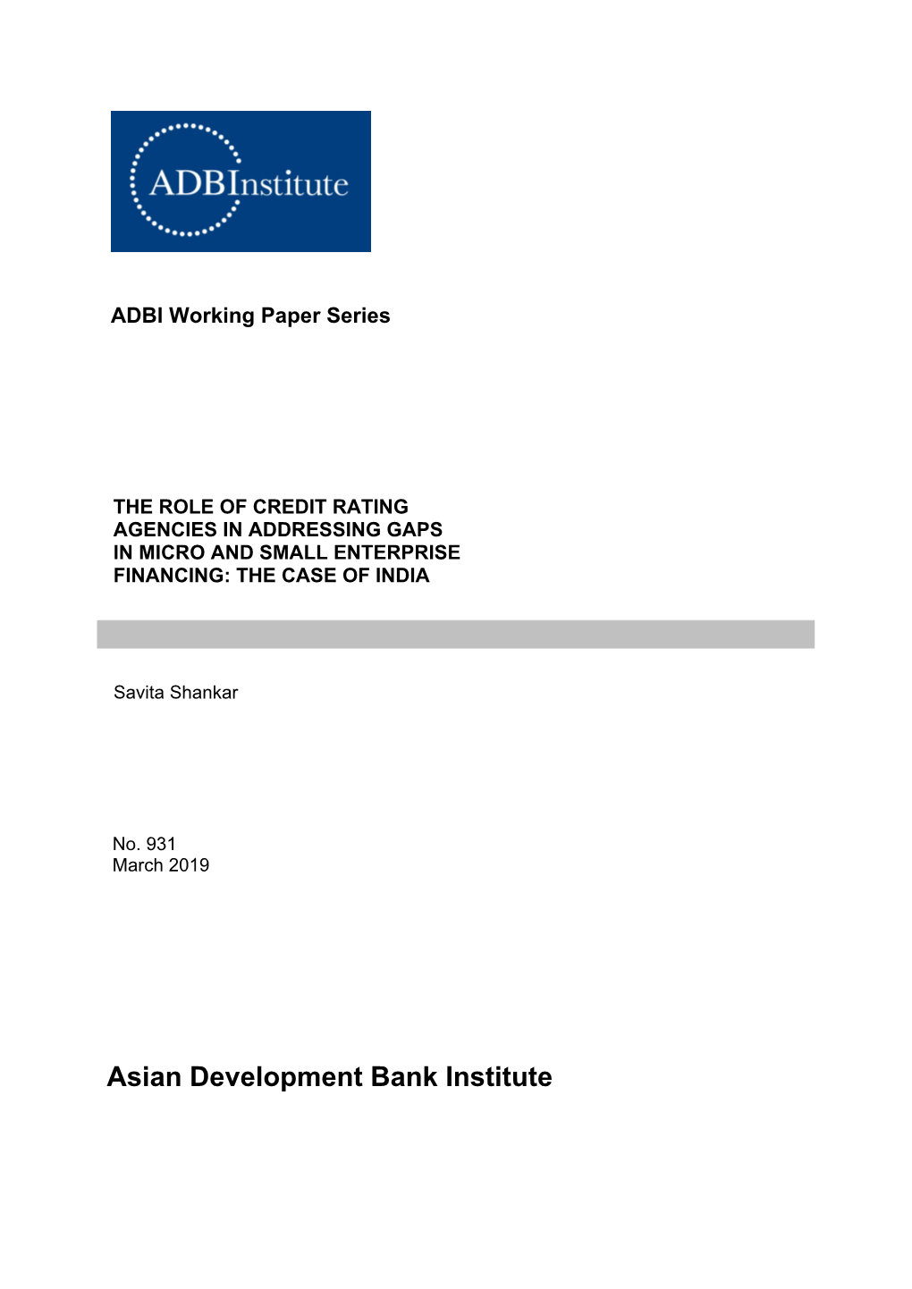 The Role of Credit Rating Agencies in Addressing Gaps in Micro and Small Enterprise Financing: the Case of India