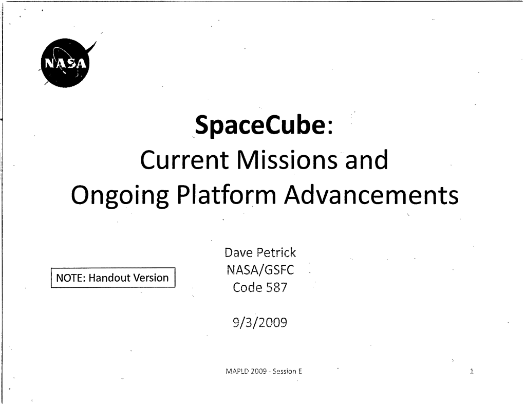 Spacecube: Current Missions-And Ongoing Platform Advancements