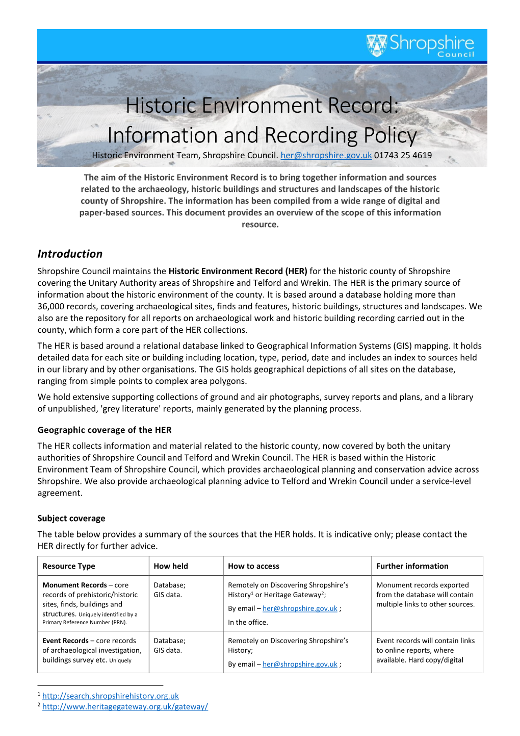 Historic Environment Record: Information and Recording Policy Historic Environment Team, Shropshire Council