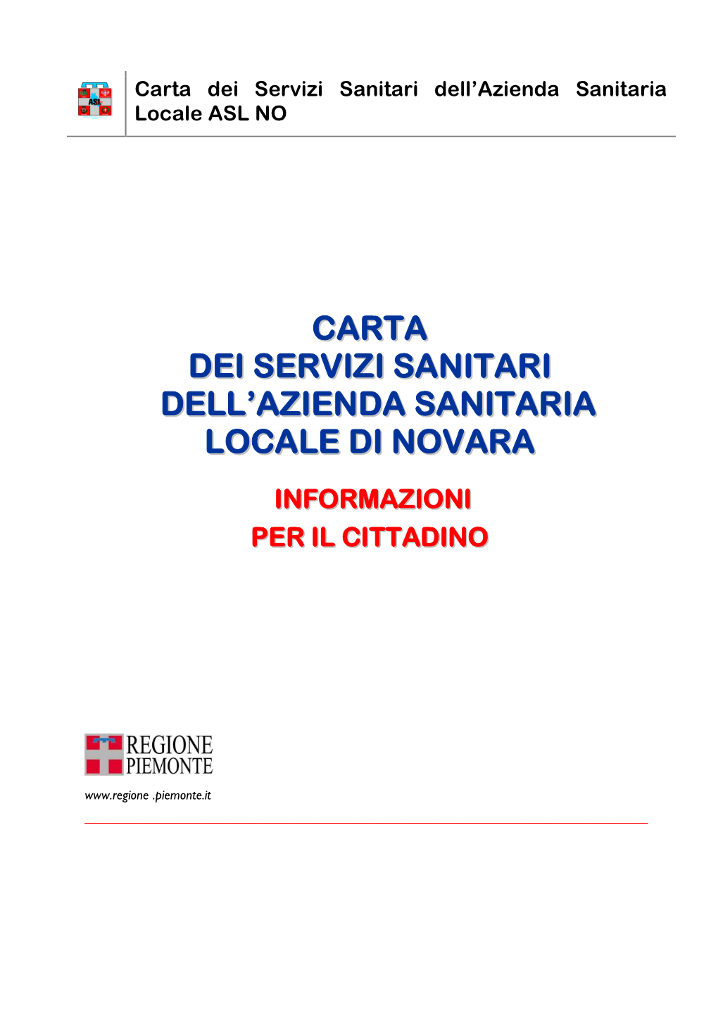 Carta Dei Servizi Sanitari Dell'azienda Sanitaria Locale Di Novara