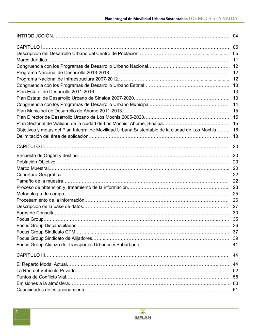 Plan Integral De Movilidad Urbana Sustentable. LOS MOCHIS - SINALOA