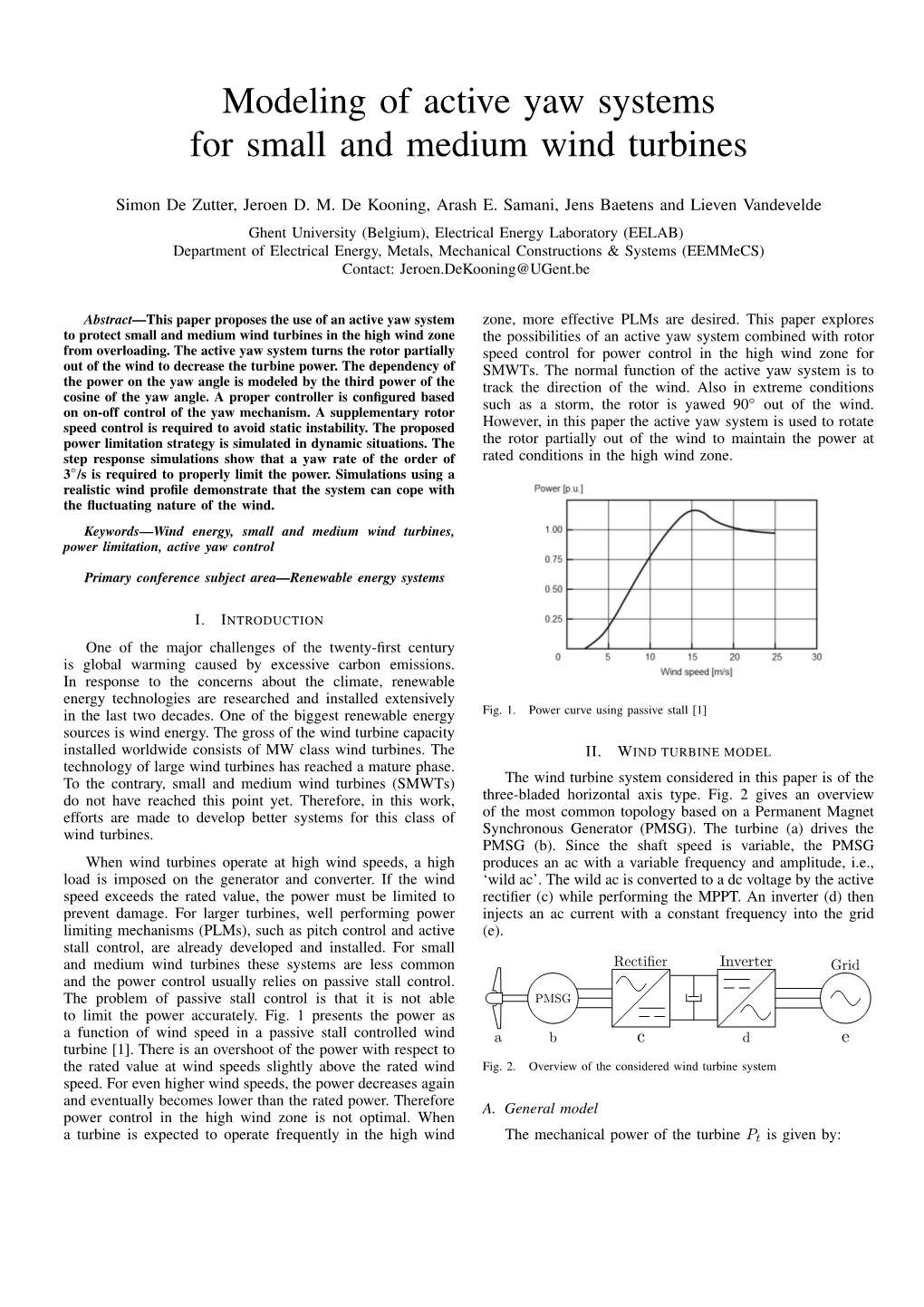 Modeling of Active Yaw Systems for Small and Medium Wind Turbines