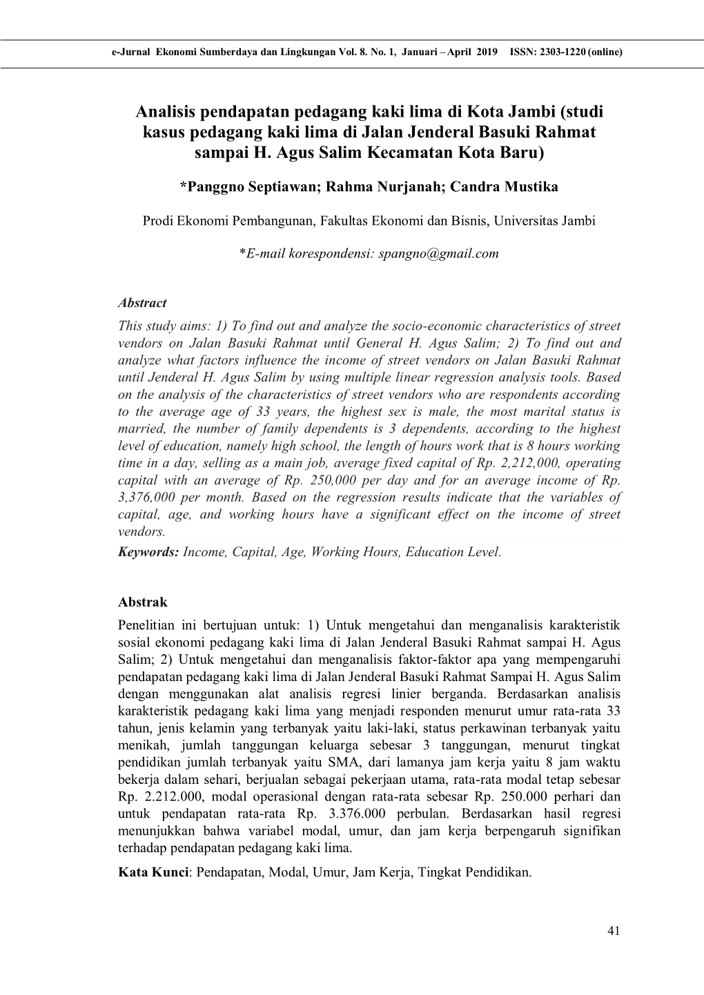 Analisis Pendapatan Pedagang Kaki Lima Di Kota Jambi (Studi Kasus Pedagang Kaki Lima Di Jalan Jenderal Basuki Rahmat Sampai H