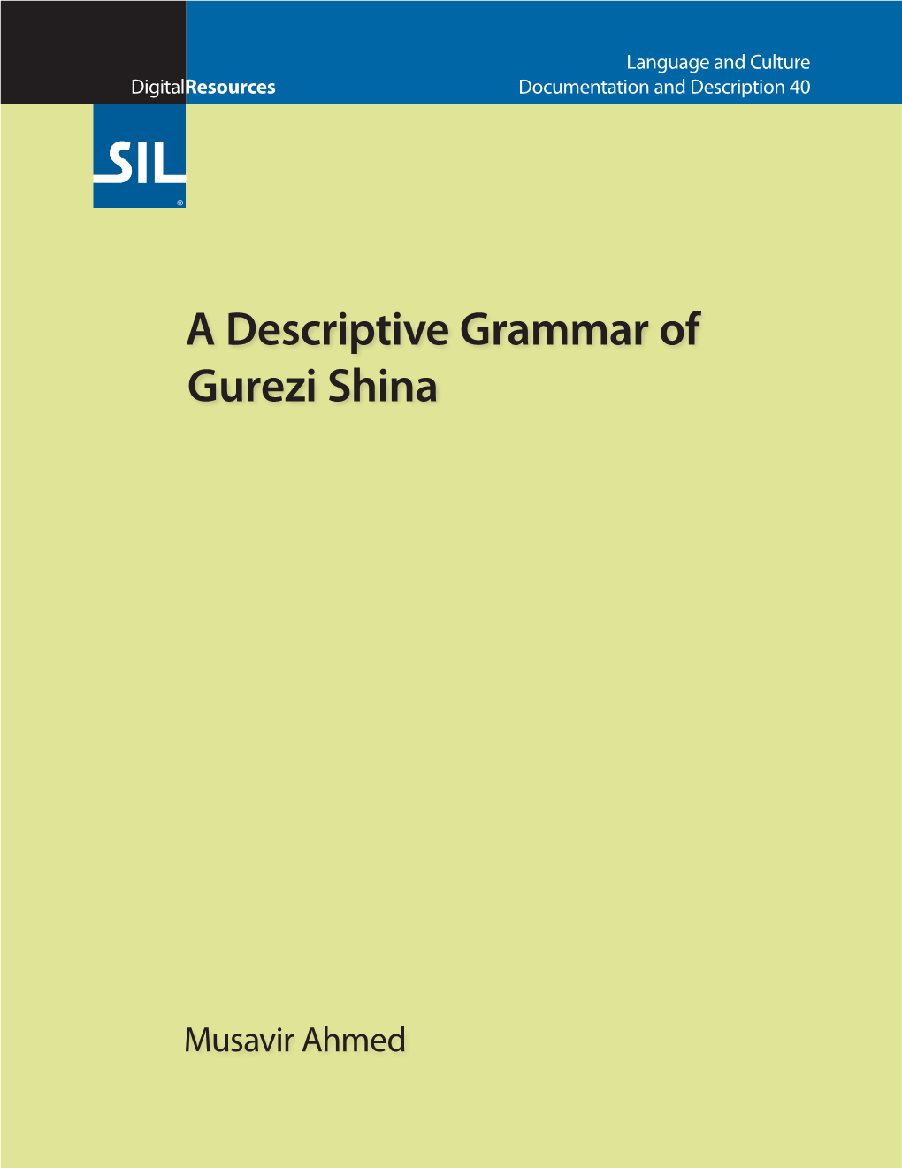 A Descriptive Grammar of Gurezi Shina