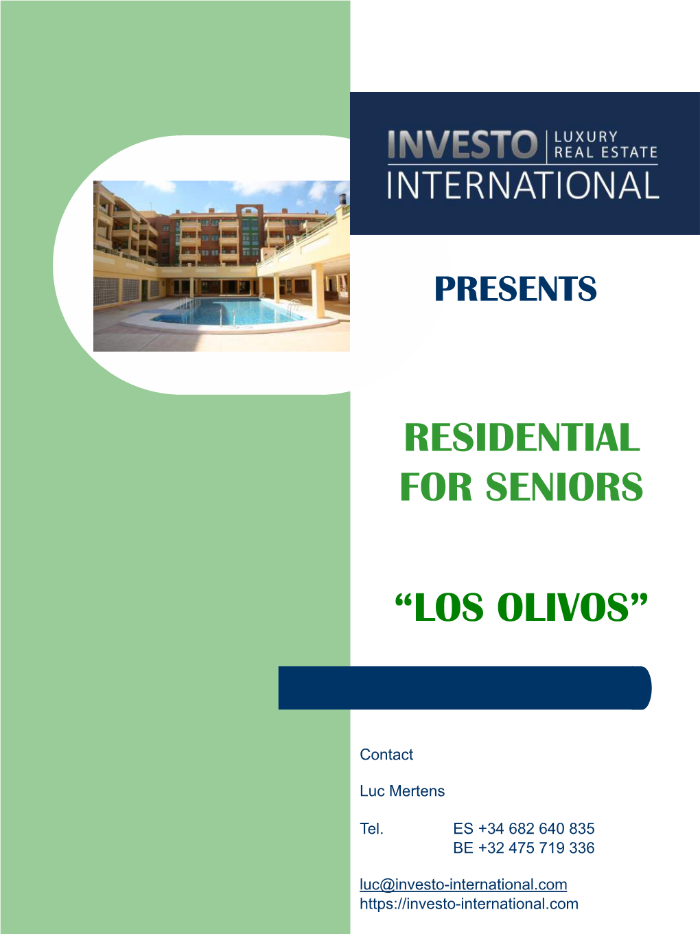 Residential for Seniors “Los Olivos”